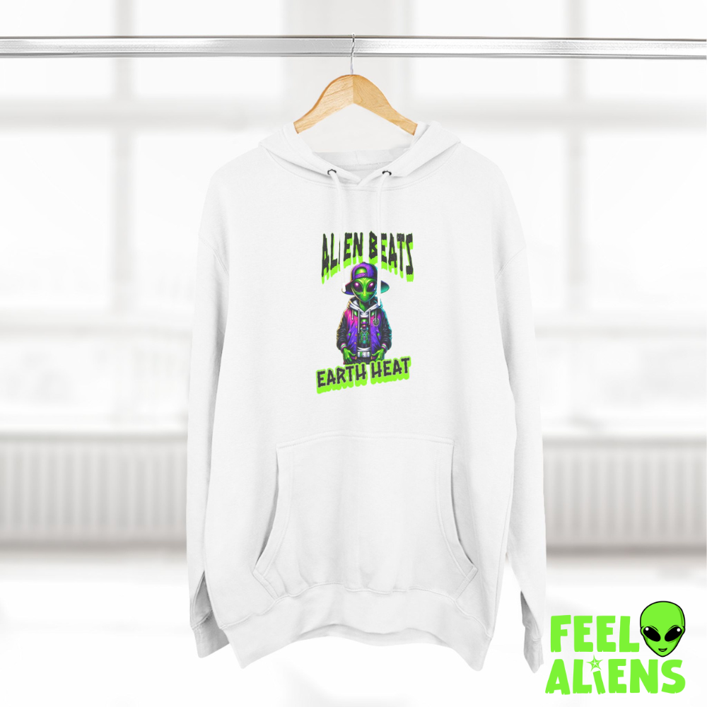Alien Beats Earth Heat Hoodie Feelaliens