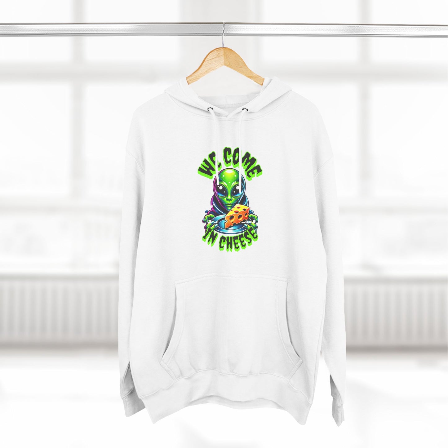 We Come In Cheese - Streetwear Fleece Hoodie