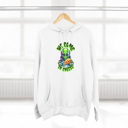 We Come In Cheese - Streetwear Fleece Hoodie