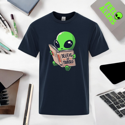 Believe in Yourself Alien T-Shirt 