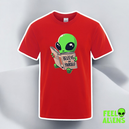 Believe in Yourself Alien T-Shirt 