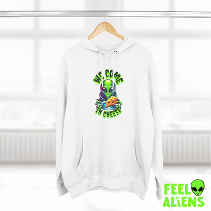 We Come In Cheese - Streetwear Fleece Hoodie Feelaliens